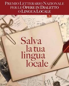Scopri di più sull'articolo E’ on line il bando 2018 del Premio Letterario Nazionale: “Salva la tua lingua locale” per le opere in Dialetto