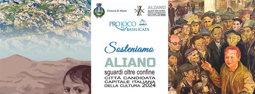 Al momento stai visualizzando Le Pro Loco della Basilicata a sostegno di Aliano, candidata Capitale Italiana della Cultura